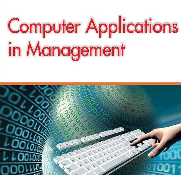 Computer Applications in Management